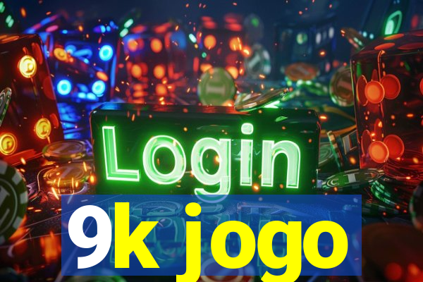 9k jogo